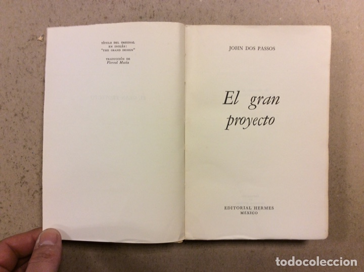Libros de segunda mano: EL GRAN PROYECTO. JOHN DOS PASSOS. EDITORIAL HERMES 1951 - Foto 2