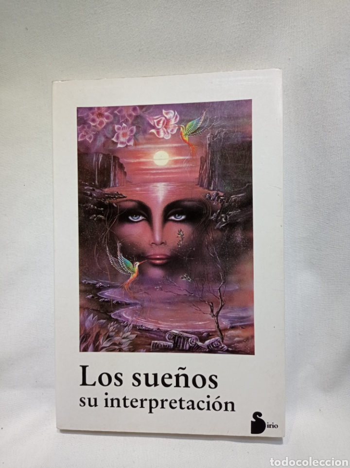 Libros de segunda mano: LOS SUE&Ntilde;OS SU INTERPRETACI&Oacute;N. EDITORIAL SIRIO BUEN ESTADO - Foto 1