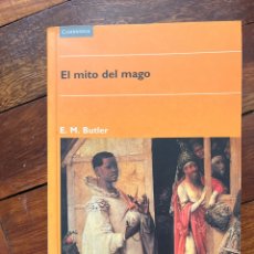 Libri di seconda mano: EL MITO DEL MAGO .E.M.BUTLER. Lote 337759668