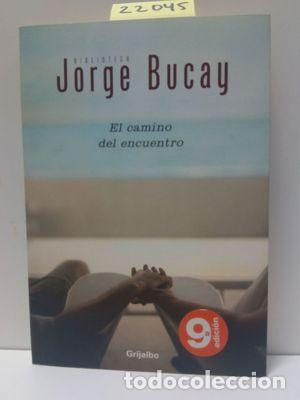 Libros de segunda mano: EL CAMINO DEL ENCUENTRO - BUCAY, JORGE - Foto 1