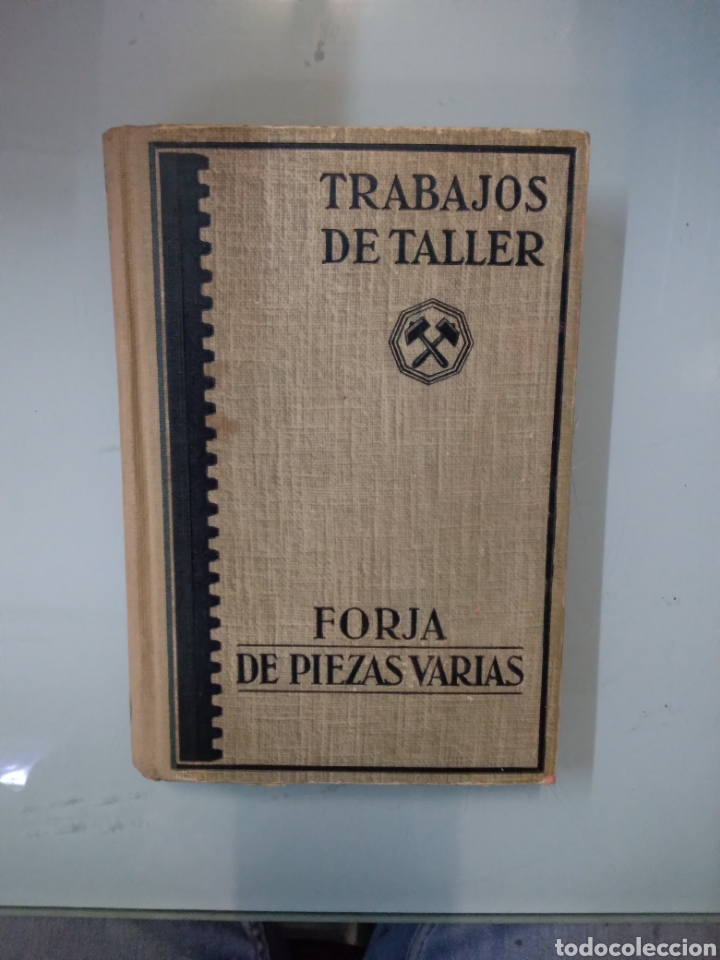 Libros de segunda mano: Trabajos de taller, Forja de piezas varias,1944 - Foto 1