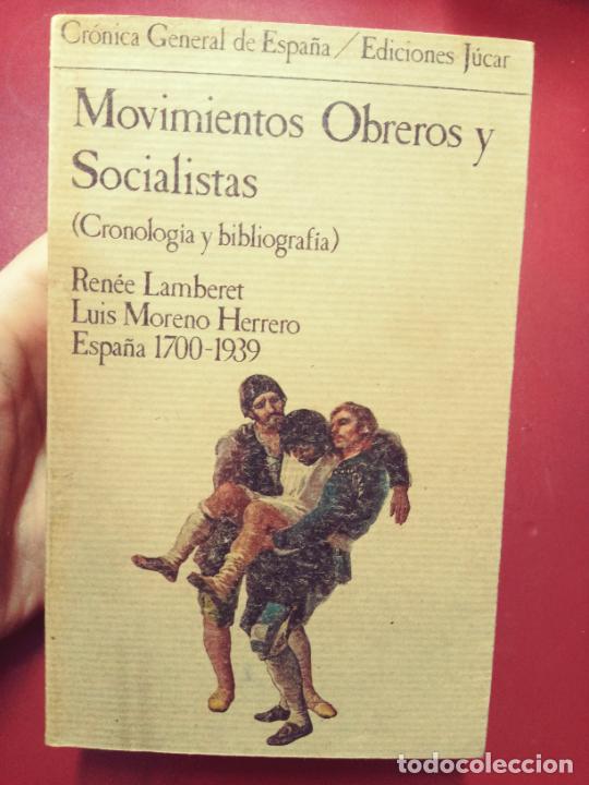 Gebrauchte B&uuml;cher: Ren&eacute;e Lamberet: Movimientos Obreros y Socialistas (cronolog&iacute;a y bibliograf&iacute;a). Tomo I. Vol. 1
