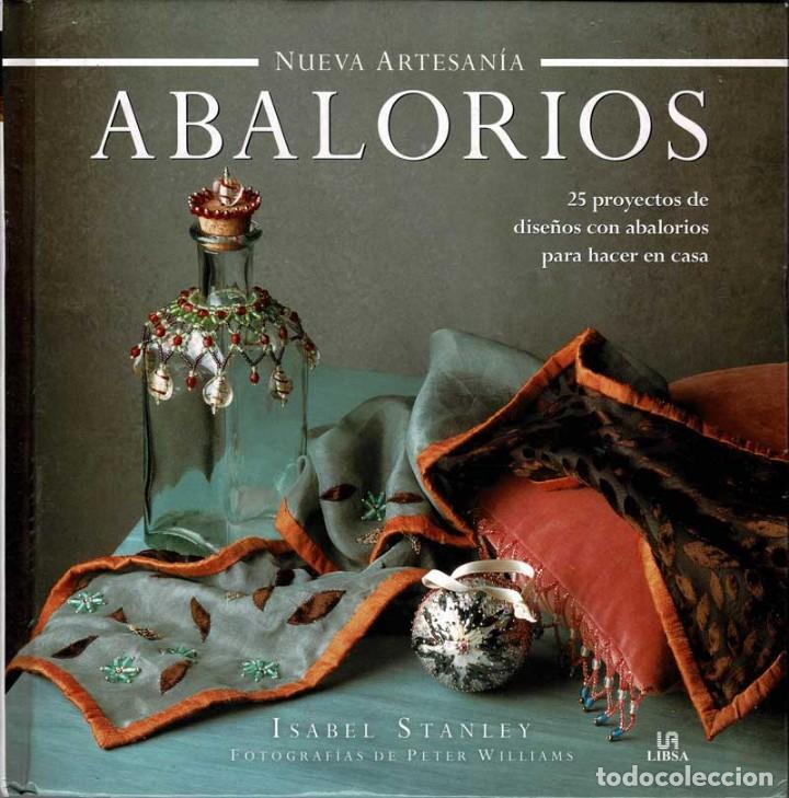 Libros de segunda mano: Abalorios. 25 proyectos de dise&ntilde;os con abalorios para hacer en casa - Isabel Stanley - Foto 1
