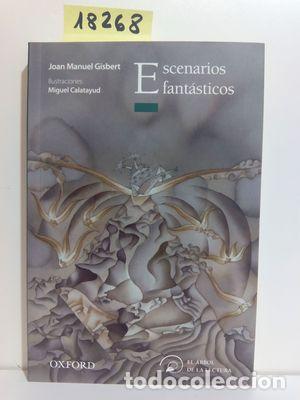 Libros de segunda mano: ESCENARIOS FANT&Aacute;STICOS - GISBERT, JOAN MANUEL - Foto 1