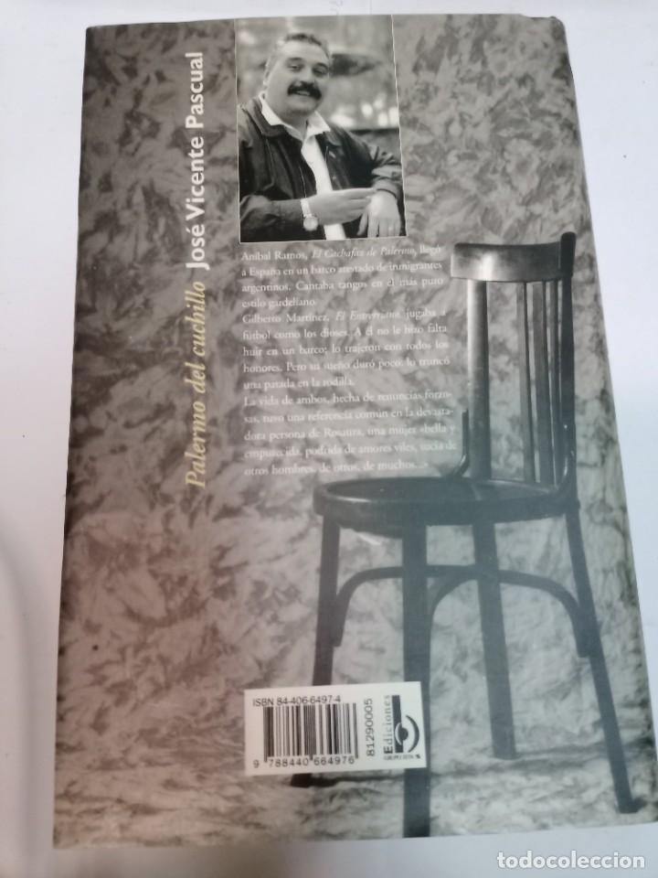 Libros de segunda mano: JOS&Eacute; VICENTE PASCUAL Palermo del cuchillo SA9391 - Foto 2