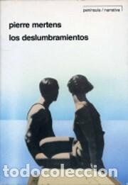 Libros de segunda mano: Los deslumbramientos (Pierre Mertens) - Foto 1