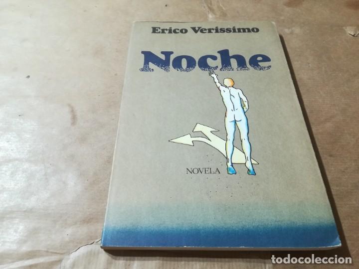 Libros de segunda mano: NOCHE / ERICO VERISSIMO / BRUGUERA / AQ203 - Foto 1