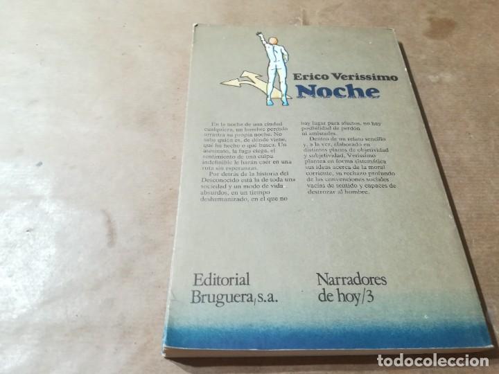 Libros de segunda mano: NOCHE / ERICO VERISSIMO / BRUGUERA / AQ203 - Foto 13