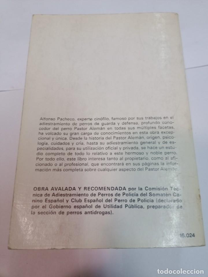 Libros de segunda mano: ALFONSO PACHECO El gran libro del pastor alem&aacute;n SA9402 - Foto 2