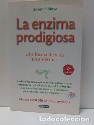 Libros de segunda mano: LA ENZIMA PRODIGIOSA - SHINYA, HIROMI - Foto 1