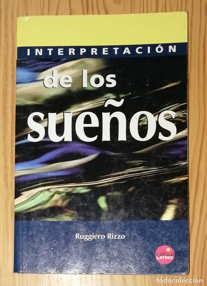 Libros de segunda mano: RIZZO, Ruggiero. Interpretaci&oacute;n de los sue&ntilde;os. - C&iacute;rculo Latino, 2002 - Foto 1