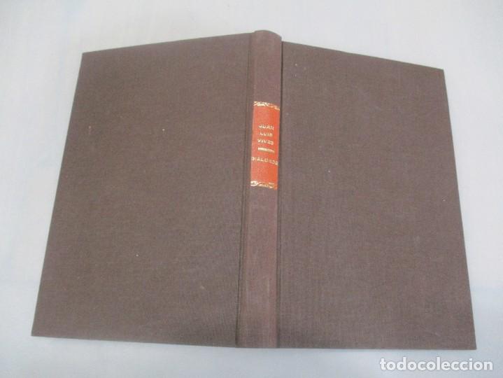 Libros de segunda mano: JUAN &Ntilde;UIS VIVES Di&aacute;logos W13508 - Foto 1