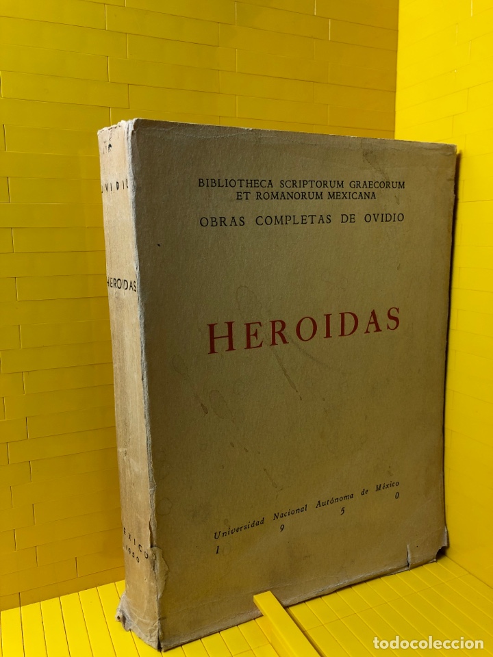 Libros de segunda mano: HEROIDAS ● OBRAS COMPLETAS DE OVIDIO ● EN LATIN ● UNIVERSIDAD DE MEXICO ● ● KB0409 ⭕️