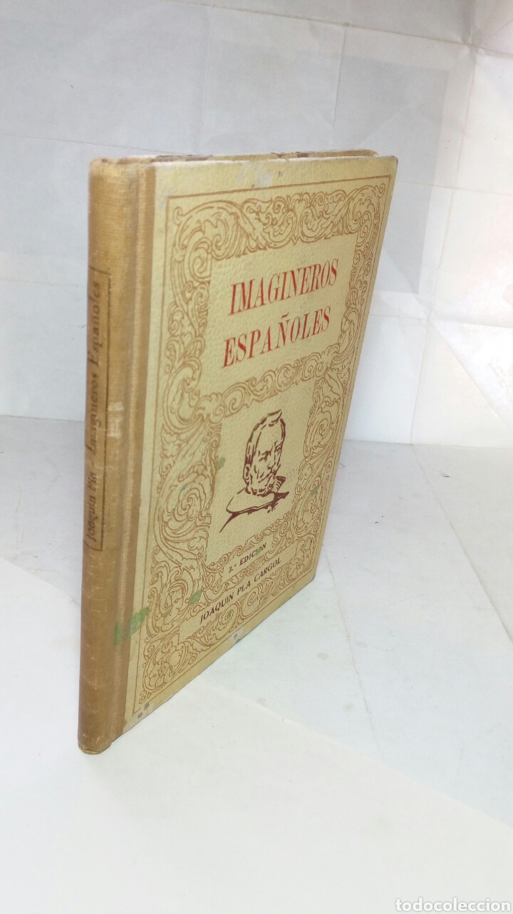 Libros de segunda mano: Imagineros Espa&ntilde;oles. Joaqu&iacute;n Pla Cargol. - Foto 8