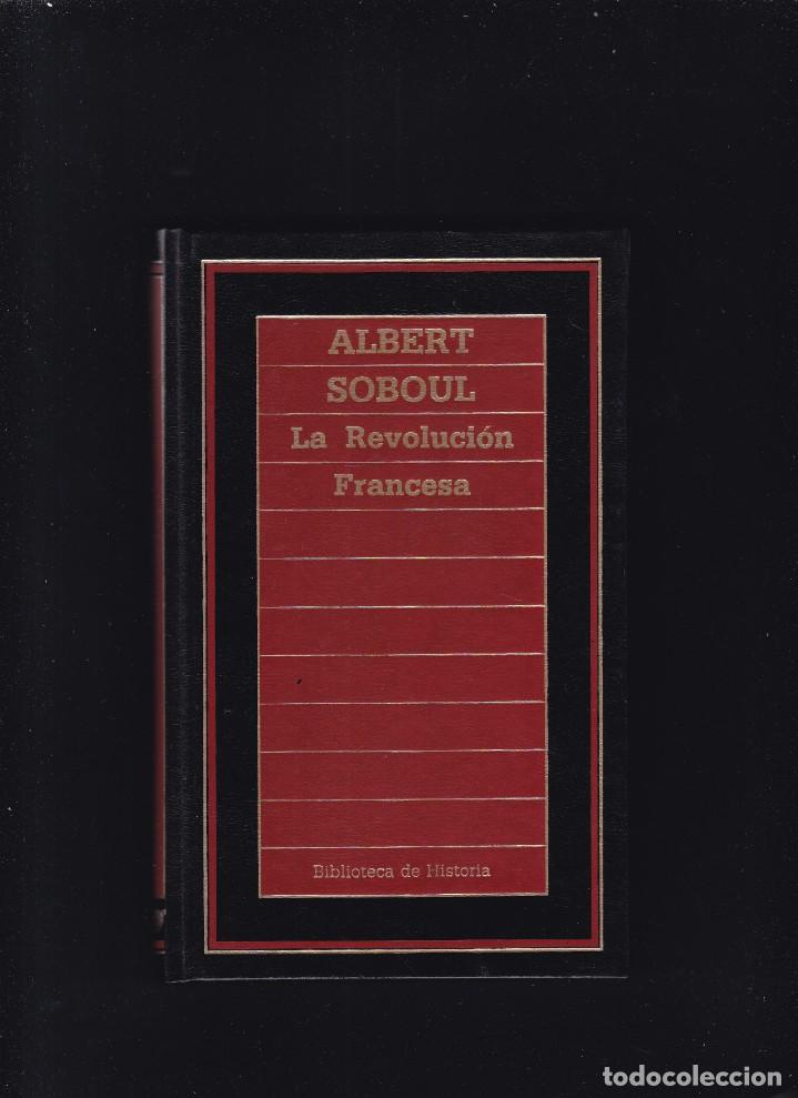 Libros de segunda mano: LA REVOLUCION FRANCESA - ALBERT SOBOUL - EDICIONES ORBIS 1985 - Foto 1