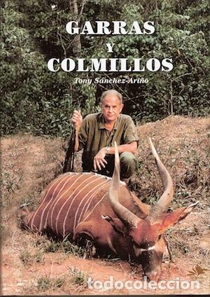 Libros de segunda mano: GARRAS Y COLMILLOS - Foto 1
