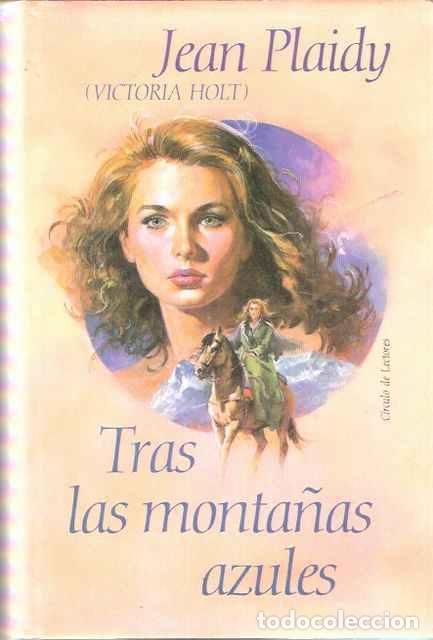 Libros de segunda mano: Tras las monta&ntilde;as azules - Plaidy, Jean - Foto 1