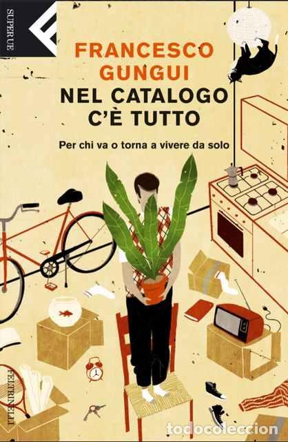 Libros de segunda mano: Nel catalogo c&egrave; tutto - Francesco Gungui - Foto 1