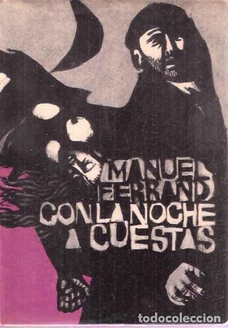 Libros de segunda mano: Con la noche a cuestas - Ferrand, Manuel - Foto 1