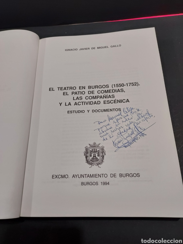 Libros de segunda mano: EL TEATRO EN BURGOS (1550-1752 ).... IGNACIO JAVIER DE MIGUEL GALLO......1994... - Foto 6 - 339341948