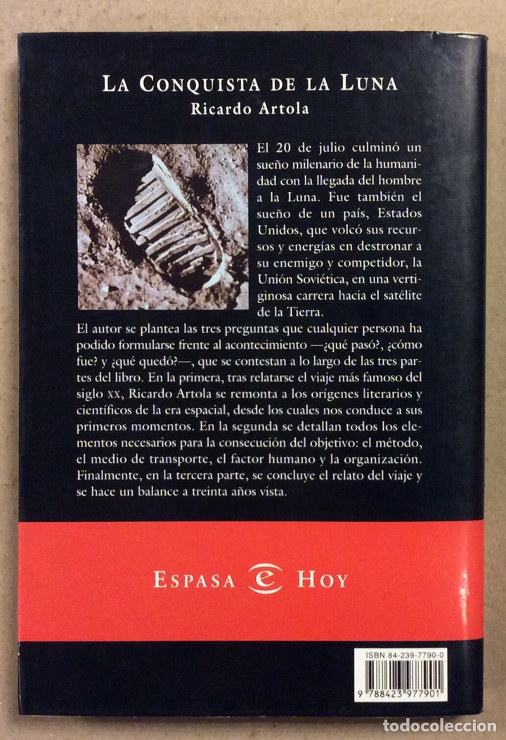 Libros de segunda mano: LA CONQUISTA DE LA LUNA. RICARDO ARTO,A. EDITORIAL ESPASA CALPE 1999 - Foto 7 - 339360383