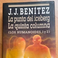 Livros em segunda mão: LA PUNTA DEL ICEBERG, LA QUINTA COLUMNA, LOS HUMANOIDES 1,2 JJ BENITEZ. Lote 339733713