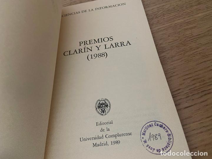 Libros de segunda mano: PREMIOS CLARIN Y LARRA 1988 / EDITORIAL UNIVERSIDAD COMPLUTENSE - Foto 2