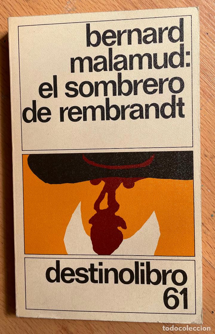 Libros de segunda mano: EL SOMBRERO DE REMBRANDT, Bernard Malamud - Foto 1