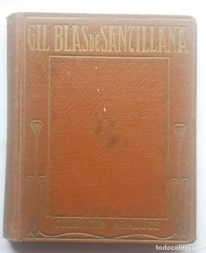 Libros de segunda mano: GIL BLAS DE SANTILLANA. COLECCION ARALUCE 1925 - Foto 1