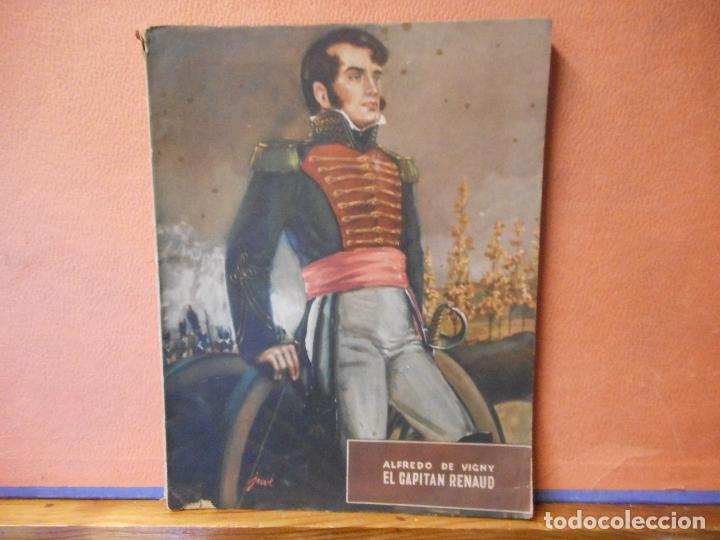 Libros de segunda mano: EL CAPITAN RENAUD. ALFREDO DE VIGNY. EDICIONES REGUERA. - Foto 1