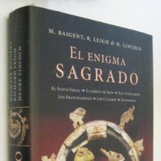 Libros de segunda mano: (P1) EL ENIGMA SAGRADO - BAIGENT, LEIGH Y LINCOLN - ILUSTRADO. Lote 339841733