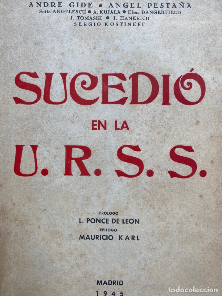 Libros de segunda mano: Sucedi&oacute; en la URSS / Andre Gide. Angel Pesta&ntilde;a. 1945 - Foto 1