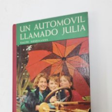 Libros de segunda mano: L-5490. UN AUTOMOVIL LLAMADO JULIA, RALPH HERRMANNS. ED. TIMUN MAS, 1964.. Lote 340085298