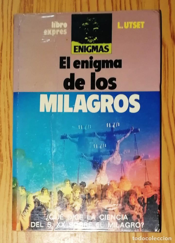 Libros de segunda mano: UTSET, L. El enigma de los milagros (Enigmas). - A.T.E. : Libroexpr&eacute;s, D.L. 1981 - Foto 1