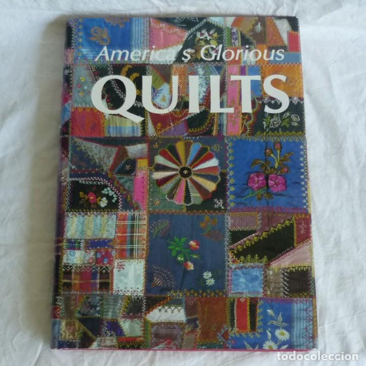 Libros de segunda mano: Americas Glorious Quilts 1987, gran formato - Foto 1
