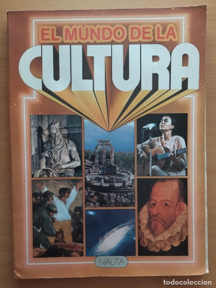 Libros de segunda mano: El Mundo de la Cultura. Ediciones Nauta 1982. - Foto 1