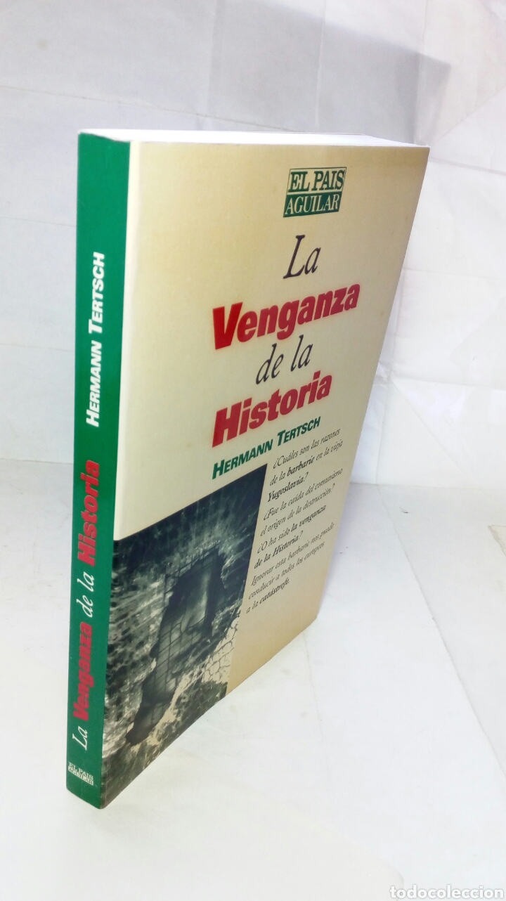 Libros de segunda mano: La Venganza de la Historia. Hermann Tertsch. - Foto 8