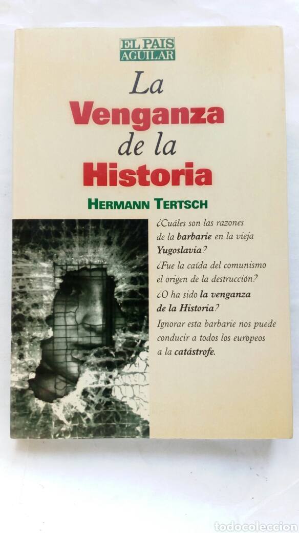 Libros de segunda mano: La Venganza de la Historia. Hermann Tertsch. - Foto 1