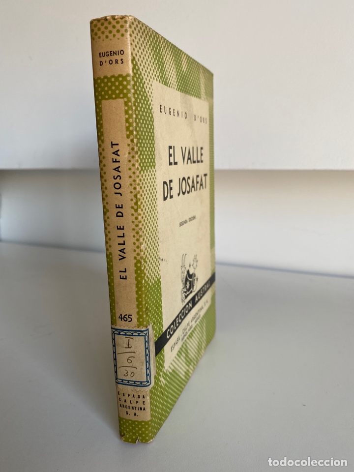 Libros de segunda mano: EL VALLE DE JOSAFAT / Eugenio D&rsquo;ors - Foto 2