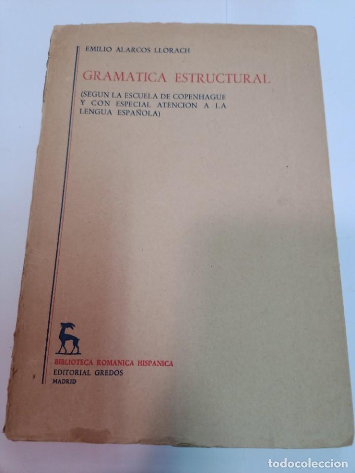 Libros de segunda mano: EMILIO ALARCOS LLORACH Gram&aacute;tica estructural SA9508 - Foto 1