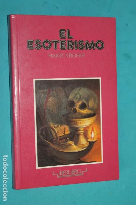Libros de segunda mano: EL ESOTERISMO, HANS KROFER, - Foto 1