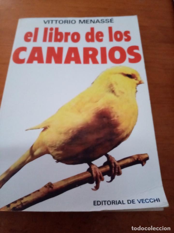 Libros de segunda mano: EL LIBRO DE LOS CANARIOS. VITTORIO MENASSE. EST31B4 - Foto 1
