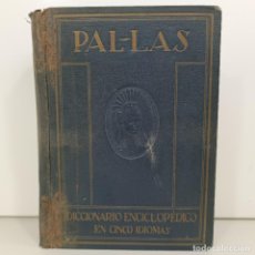 Libros de segunda mano: PAL·LAS - DICCIONARIO ENCICLOPÉDICO EN CINCO IDIOMAS - ILUSTRADO / 17.185. Lote 340368698