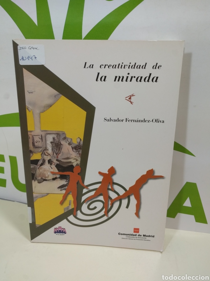 Libros de segunda mano: La creatividad de la mirada. comunidad de Madrid. - Foto 1