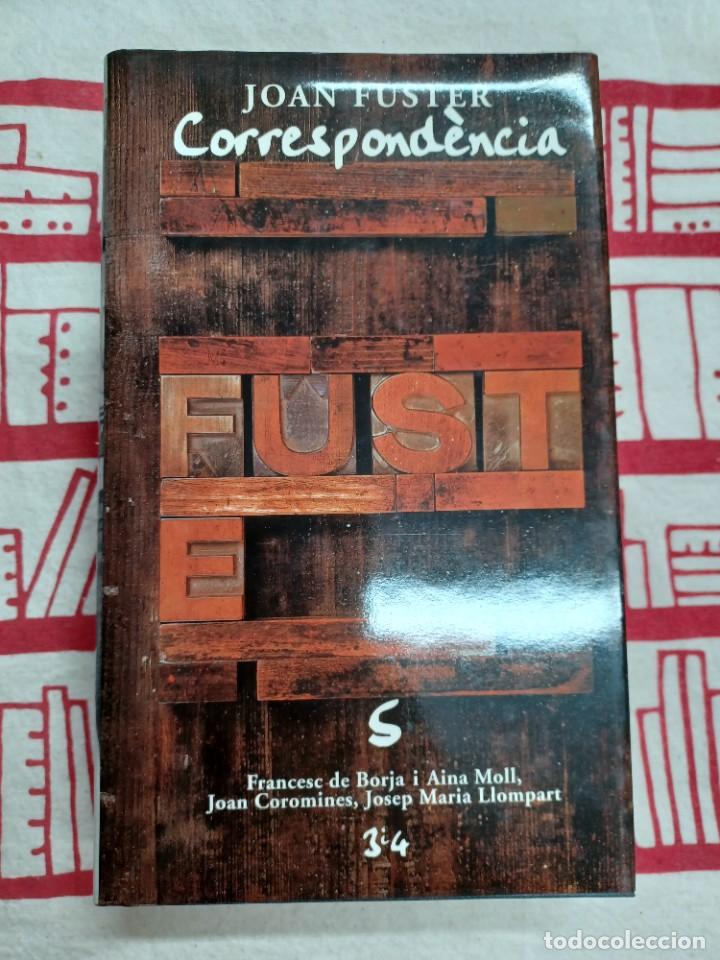 Libros de segunda mano: FUSTER, JOAN. CORRESPOND&Egrave;NCIA - Foto 1