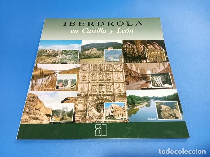 Gebrauchte B&uuml;cher: IBERDROLA EN CASTILLA Y LE&Oacute;N. CAT&Aacute;LOGO ILUSTRADO CON INFORMACI&Oacute;N DE INSTALACIONES EN CADA PROVINCIA.