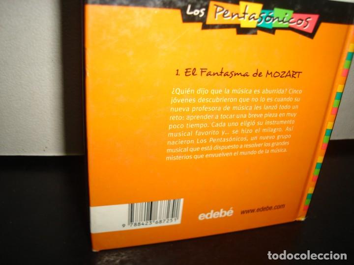 Libros de segunda mano: 2- LOS PENTAS&Oacute;NICOS. EL FANTASMA DE MOZART. EDICI&Oacute;N: EDEB&Eacute;, 2007 - Foto 3