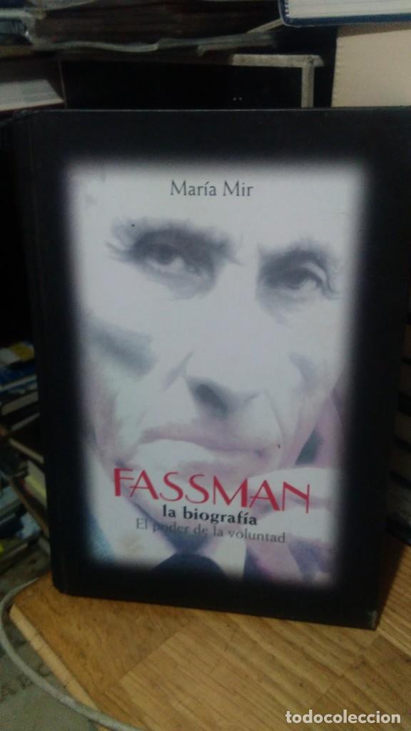 Libros de segunda mano: FASSMAN, LA BIOGRAF&Iacute;A, MAR&Iacute;A MIR, ED. TRIAGO - Foto 1