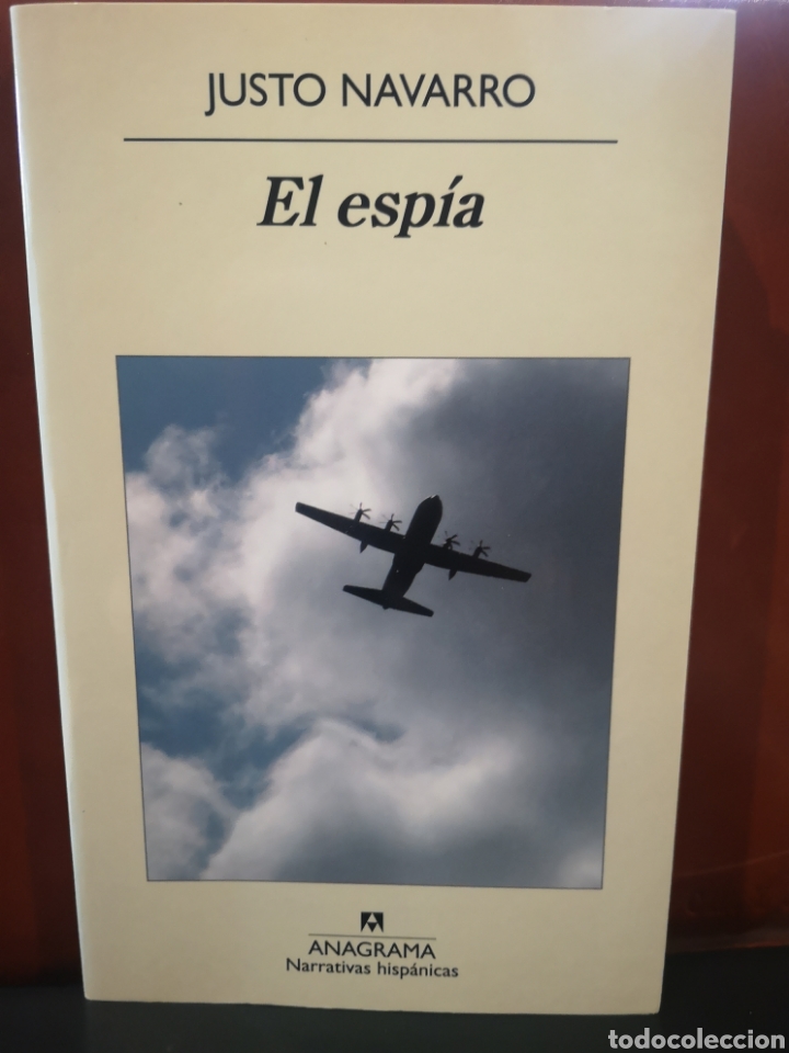 Libros de segunda mano: El esp&iacute;a. Justo Navarro. - Foto 1