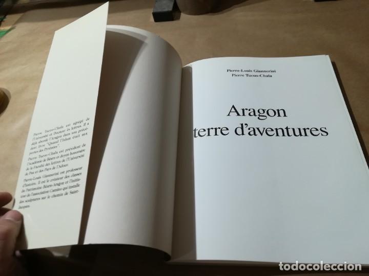 Libros de segunda mano: ARAGON TERRE D&acute;AVENTURES / GIANNERINI, TUCOO CHALA, EN FRANCES / AP602 - Foto 4